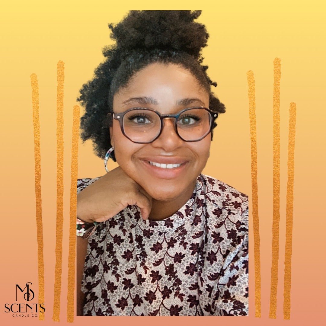 Why I Created MS Scents Candle Co. - MS Scents Candle Co.